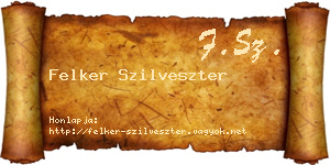 Felker Szilveszter névjegykártya